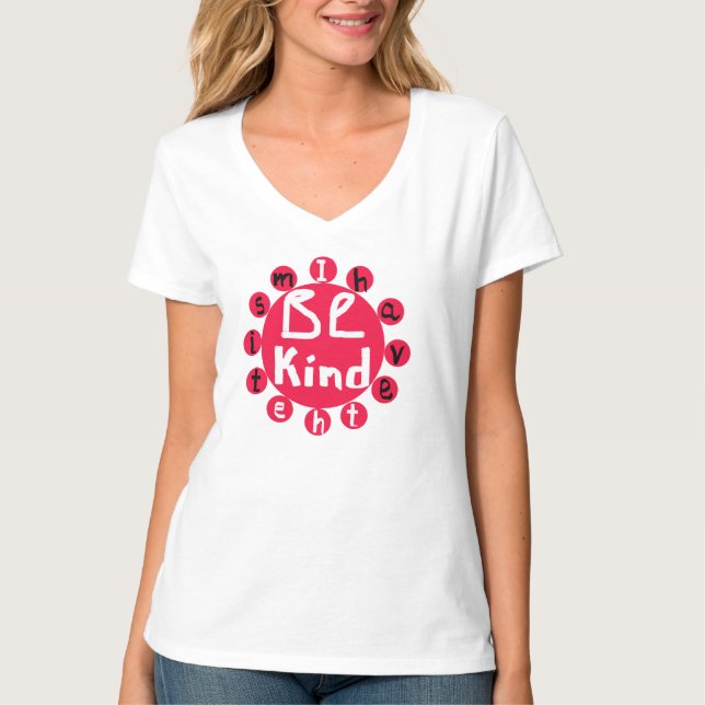 BE KIND I HAVE THE TISM T-Shirt (Front)