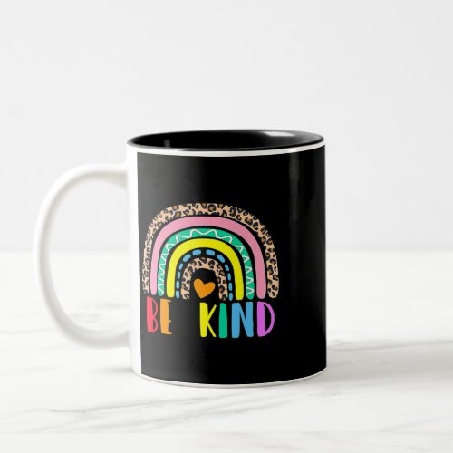 Be Kind In A World Where You Can Be Anything Rainb Two_Tone Coffee Mug