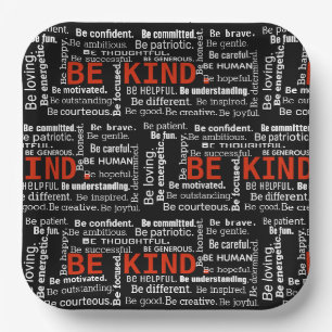 Be Kind Inspiration Text On Black Paper Plates