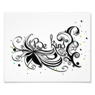 BE KIND! Inspirational calligraphy quote Photo Print