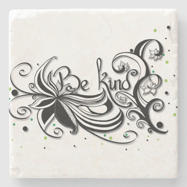 BE KIND! Inspirational calligraphy quote Stone Coaster (Front)