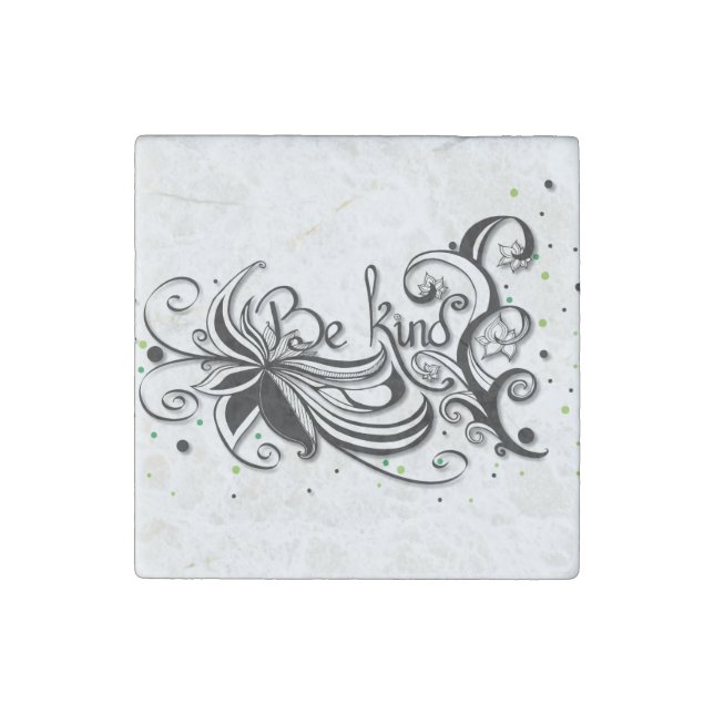 BE KIND! Inspirational calligraphy quote Stone Magnet (Front)