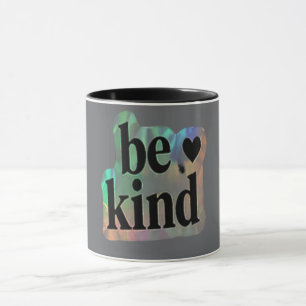 Be Kind – Inspirational Gift Mug