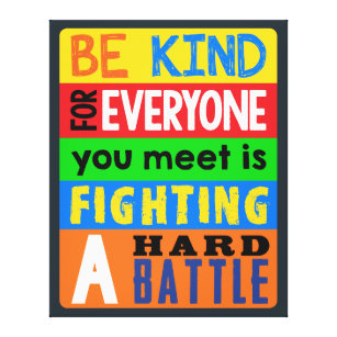 Be Kind / Inspirational Quote / Motivational Canvas Print
