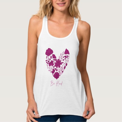Be Kind Inspirational Quote  Tank Top