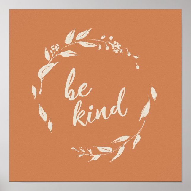 Be Kind Inspirational Quote Terracotta Wreath Poster (Front)