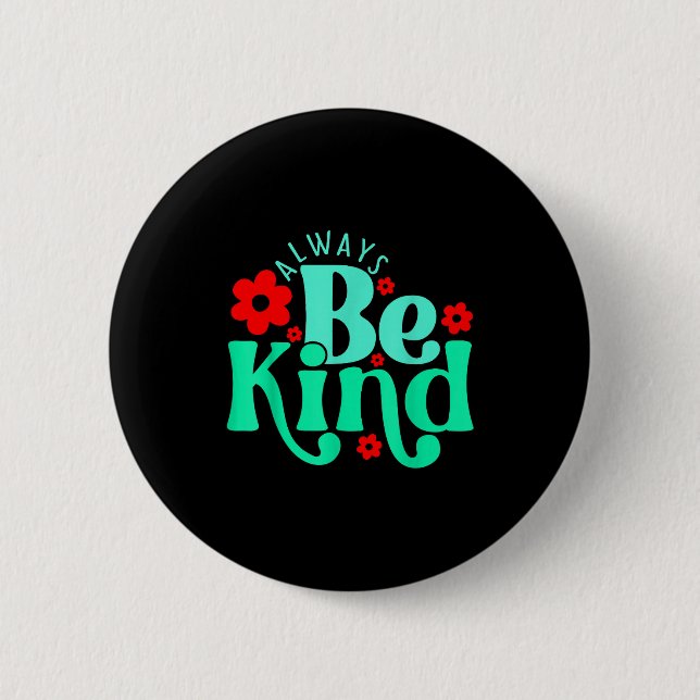 Be kind inspirational quote world kindness day kid button (Front)