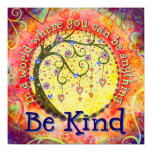 “Be Kind” Inspirivity Poster “Be Kind” Inspirivity Poster