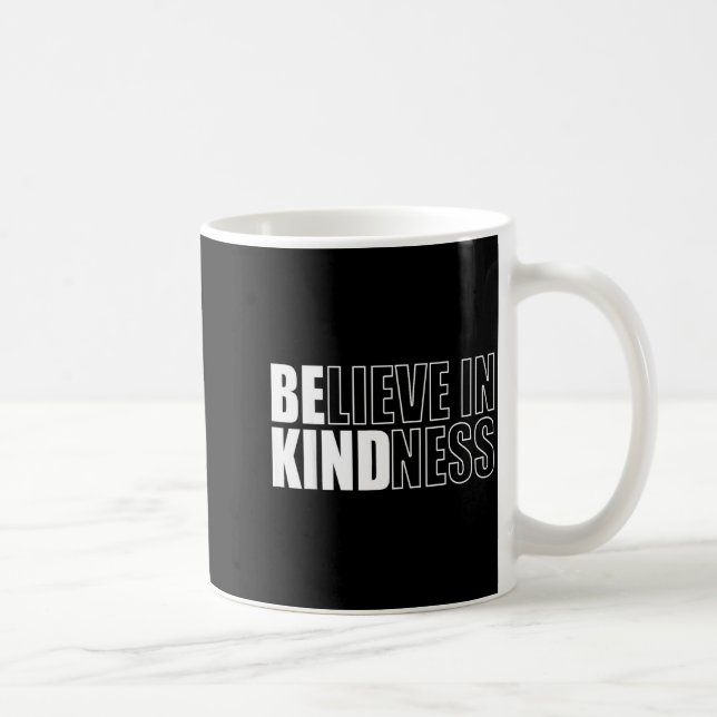 Be Kind Insrational Kindness Motivational Quote Si Coffee Mug (Right)