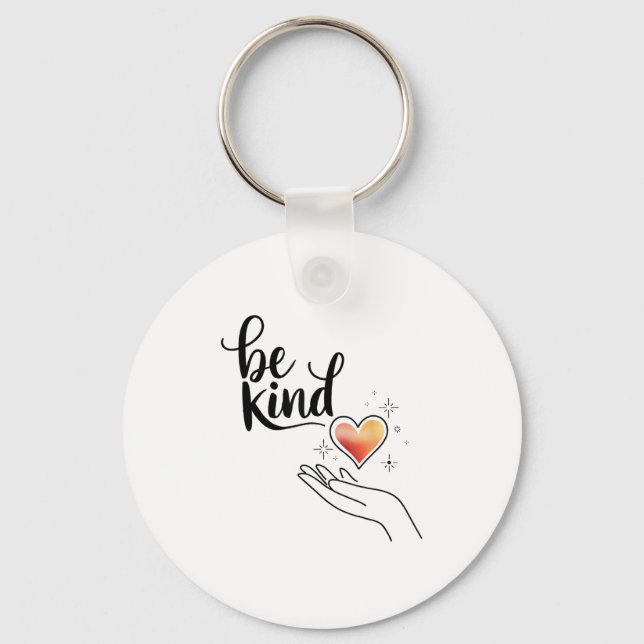 Be Kind Insrational Quote Sitive Motivational  Keychain (Front)
