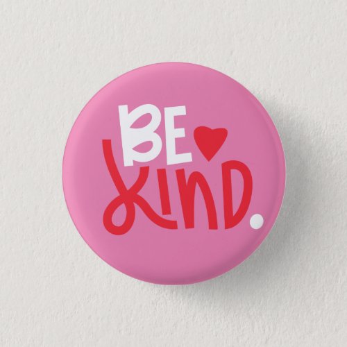 Be Kind Kids Empowerment Encouraging Anti_Bullying Button
