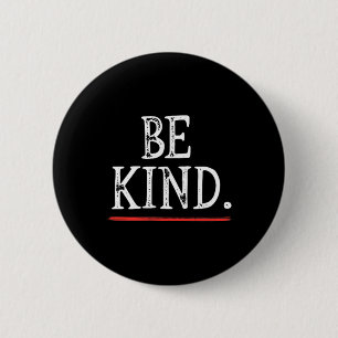 Be Kind Kindness Anti-bullying Awareness Mental He Button