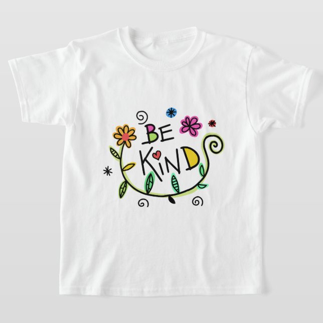 be kind kindness doodle whimsical text T-Shirt (Laydown)