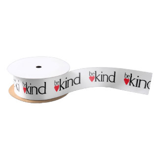 Be kind - Kindness matters Satin Ribbon
