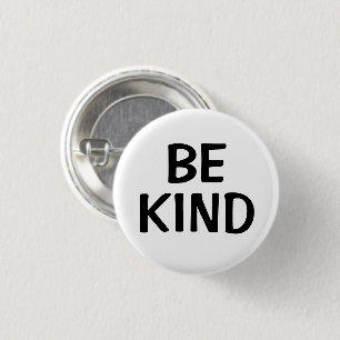 Be Kind   Kindness Message Pin