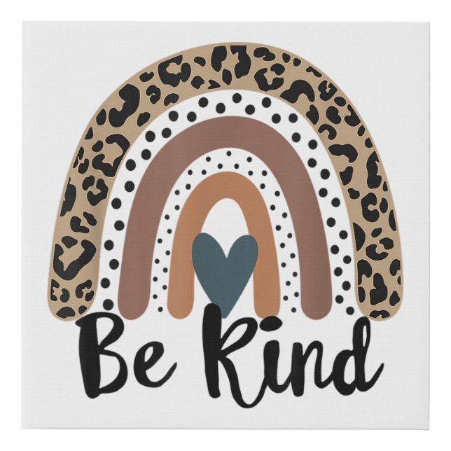 Be Kind Leopard Rainbow Boho inspirational Faux Canvas Print (Front)