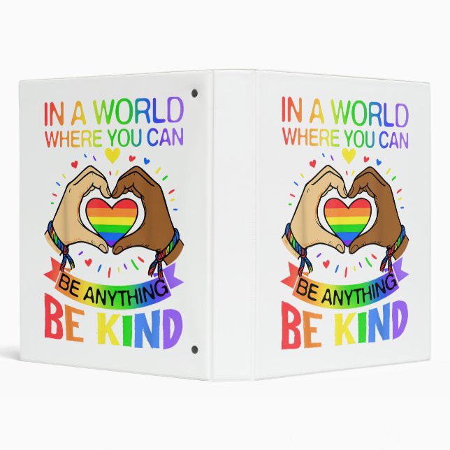 Be Kind LGBT Pride Rainbow Equality Awareness Tee 3 Ring Binder (Background)