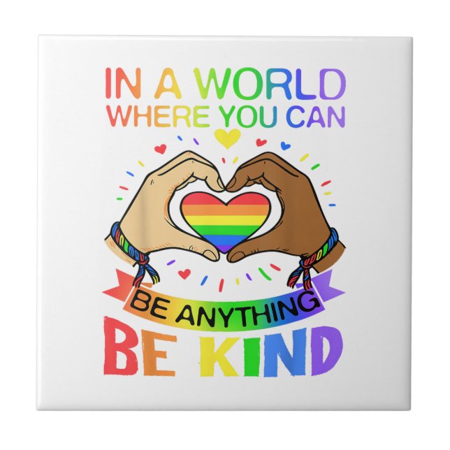 Be Kind LGBT Pride Rainbow Equality Awareness Tee Ceramic Tile (Front)