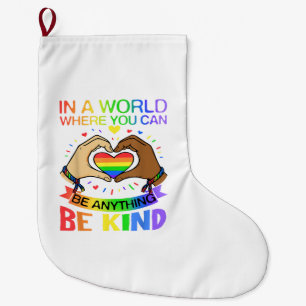 Be Kind LGBT Pride Rainbow Equality Awareness Tee Large Christmas Stocking