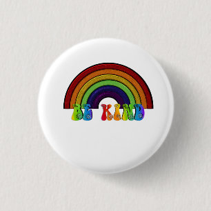 Be Kind LGBTQ Rainbow Positivity  Button