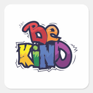 Be Kind   LGBTQ   Rainbow   Pride Month Square Sticker