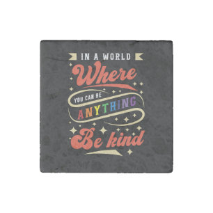 Be Kind LGBTQ Rainbow Pride Month Stone Magnet