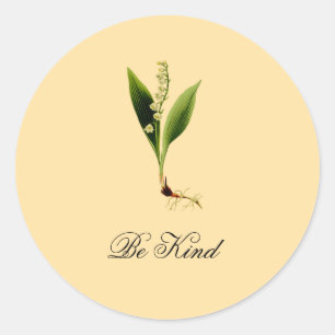 Be Kind Lily Of The Valley Classic Round Sticker