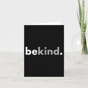 Be Kind Love Humans Minimalist Card