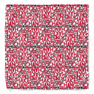 Be Kind Make Change - Nonviolence Activism Bandana