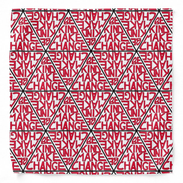 Be Kind Make Change - Nonviolence Activism Bandana (Front)