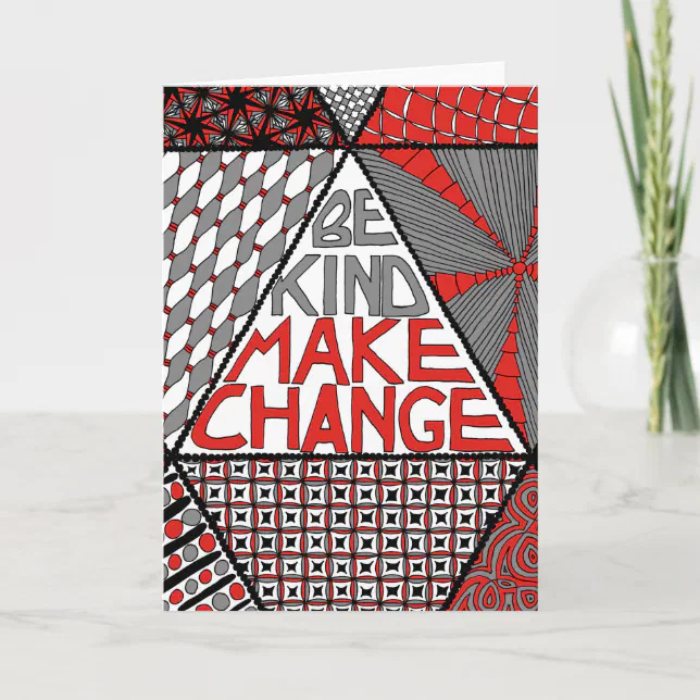 Be Kind Make Change - Peace Activist Greeting Card | Zazzle