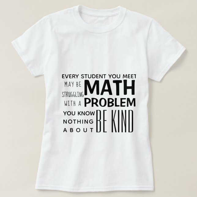 Be Kind Math T-Shirt (Design Front)