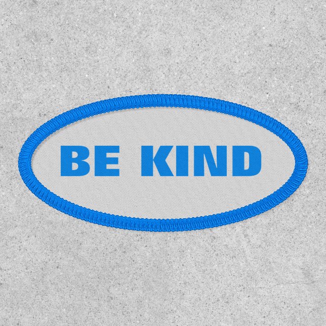 Be kind Message Simple Kindness Patch (Front)