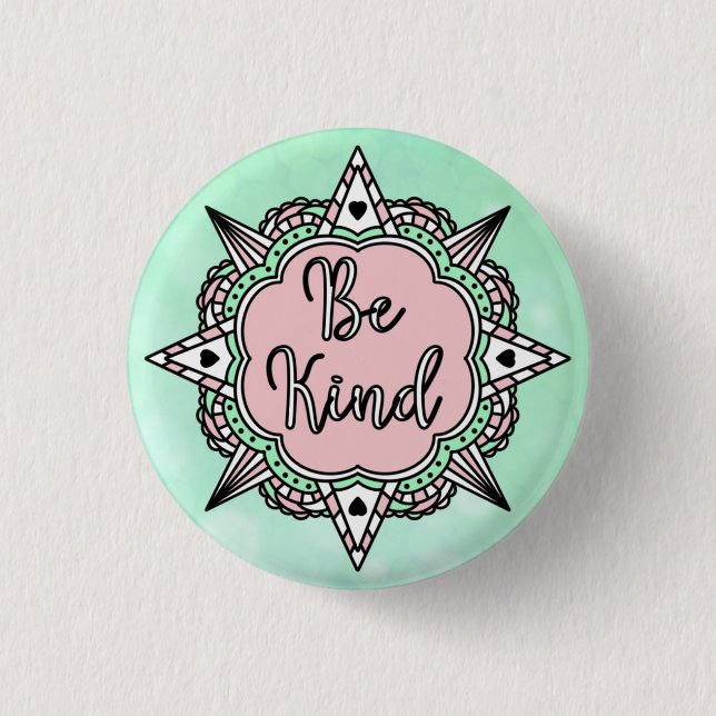 Be Kind | Mint Green and Pink Button (Front)