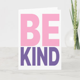Be Kind Motivational Quote Card