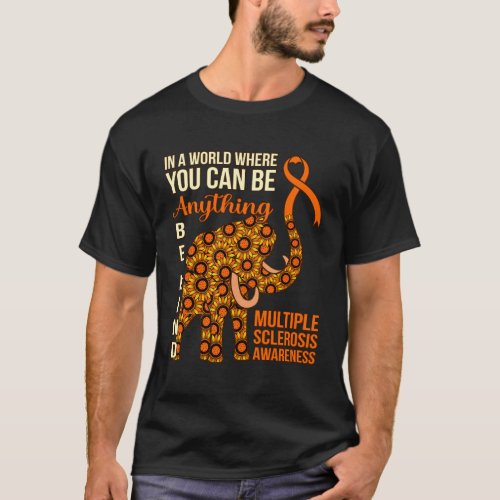 Be Kind Multiple Sclerosis Awareness Support T_Shirt