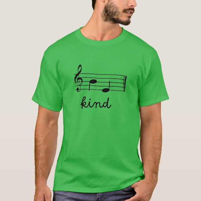 Be Kind Music Notes Musician  T-Shirt (Front)