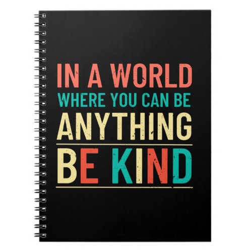 Be Kind Notebook