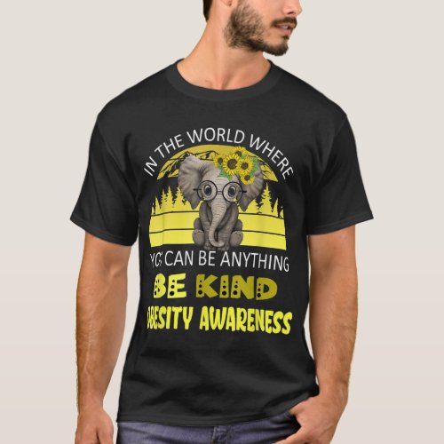Be Kind Obesity Awareness Elephant Retro Backgro T_Shirt