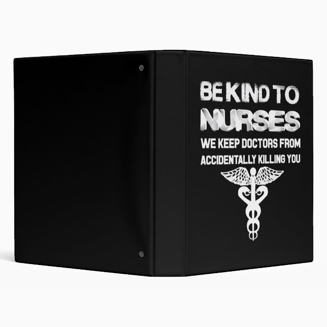 Be Kind Of Nurses 3 Ring Binder (Background)