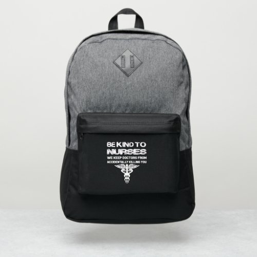 Be Kind Of Nurses Port Authority Backpack