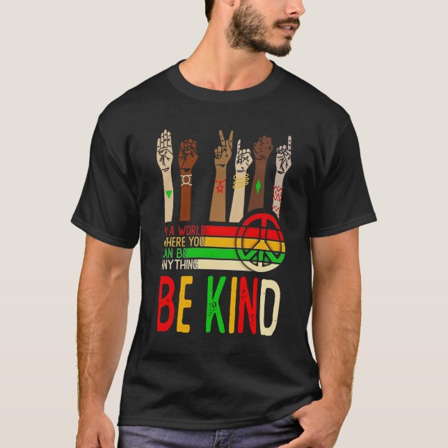 Be Kind Peace Diversity T-Shirt – Unity & Equality (Front)