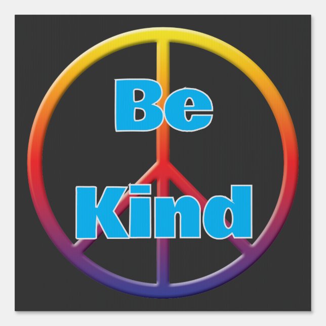 Be Kind Peace Sign (Front)