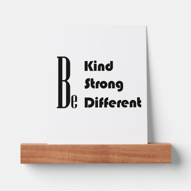 Be Kind Picture Ledge (Front)
