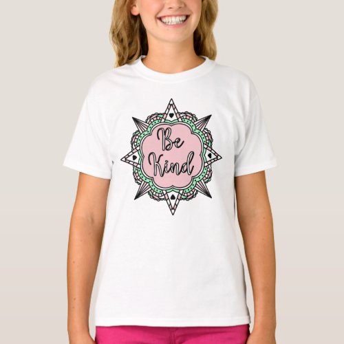 Be Kind  Pink and Mint Green Mandala T_Shirt