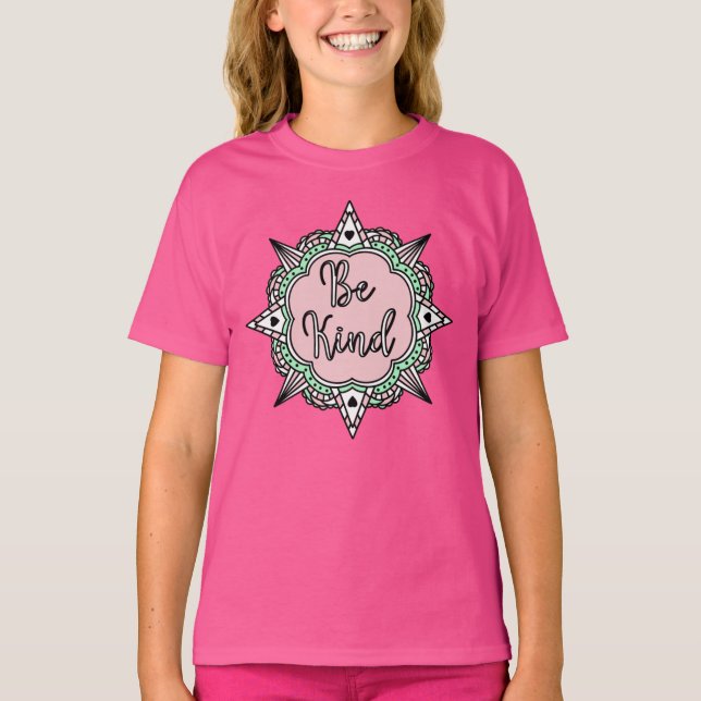 Be Kind | Pink and Mint Green Mandala T-Shirt (Front)