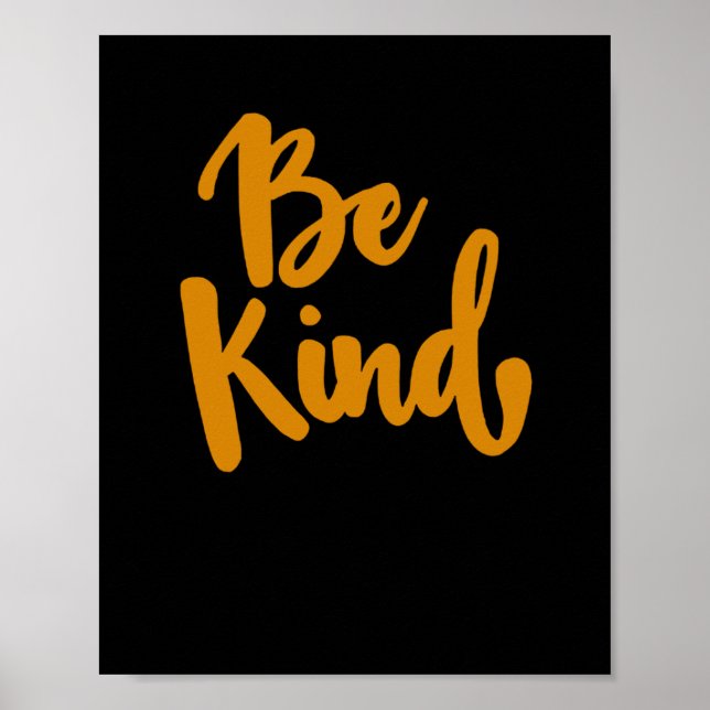 Be Kind Positive Quote Sticker  Poster (Front)