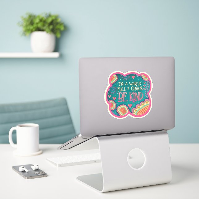 Be Kind Pretty Inspirivity Encouragement Trendy Sticker (Laptop On Desk)