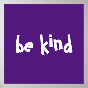be kind purple white kindness typography poster