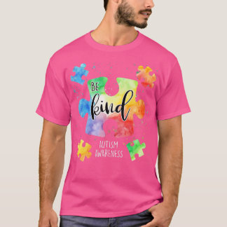 Be Kind Puzzle Pieces Cute Autism Awareness  T-Shirt